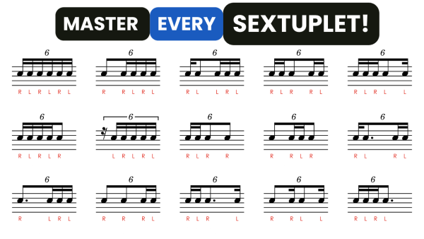 Master Every Sextuplet Rhythm With These Exercises! - With Sticking Added 🥁