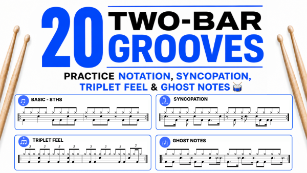 20 Two-Bar Grooves – Practice Notation, Syncopation, Triplet Feel & Ghost Notes 🥁
